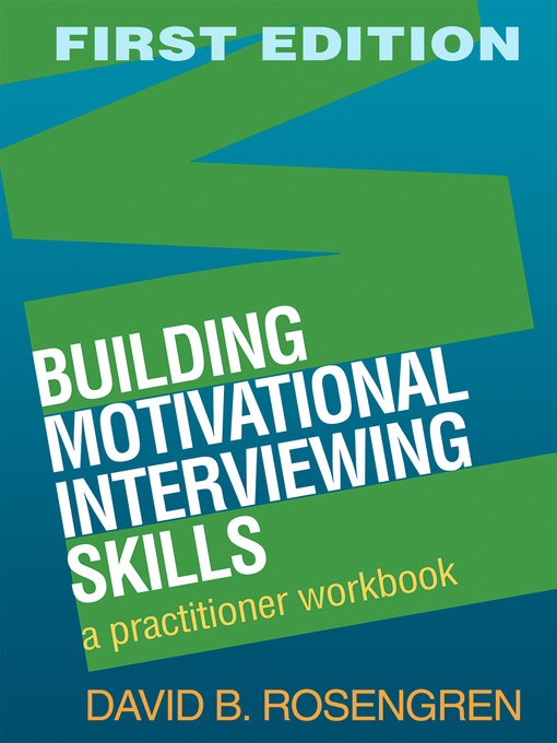 Title details for Building Motivational Interviewing Skills by David B. Rosengren - Wait list